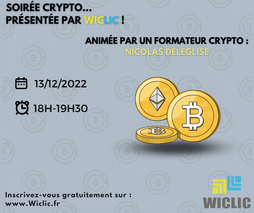 Réunion d'information cryptomonnaie avec Wiclic